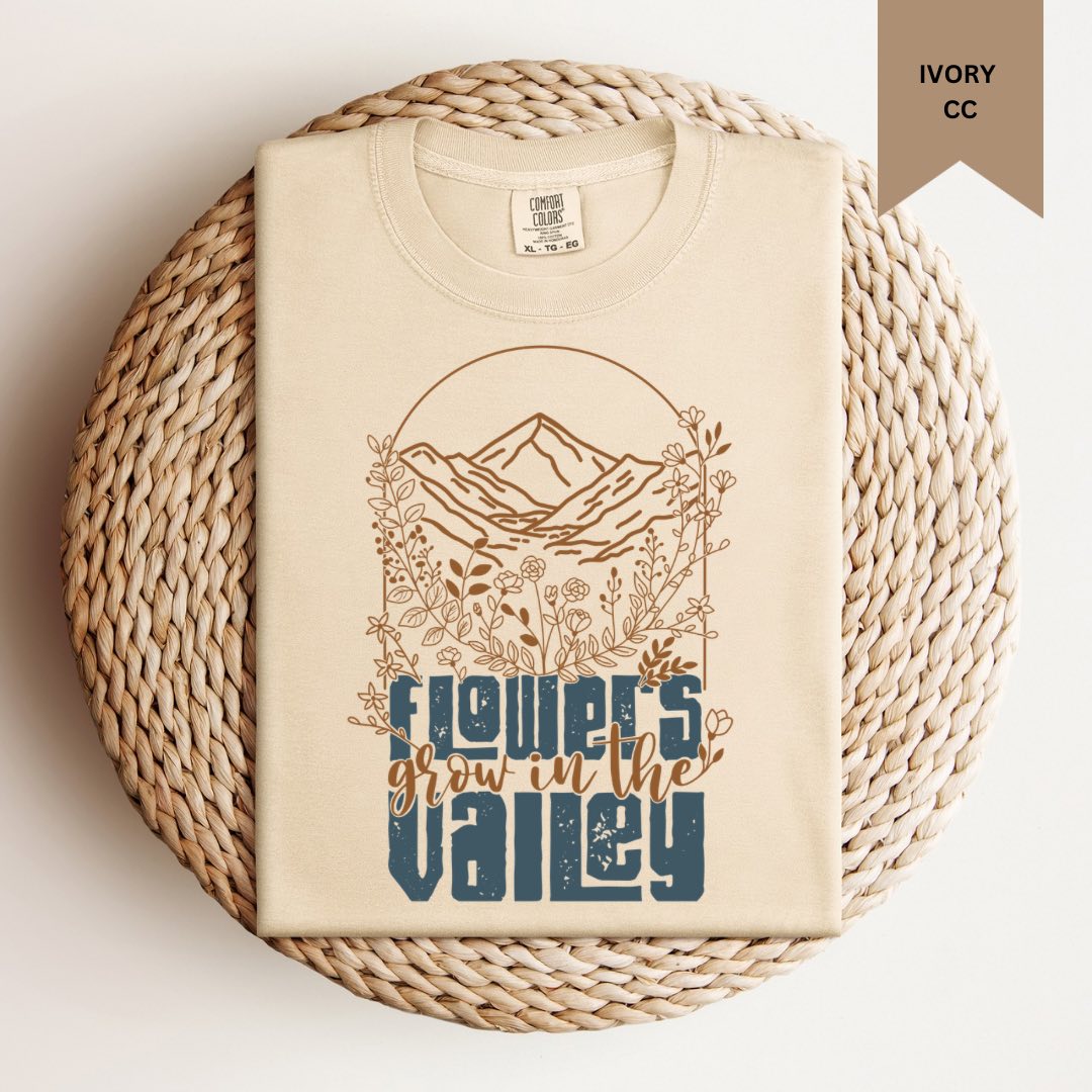 Flowers Grow in the Valley Tee
