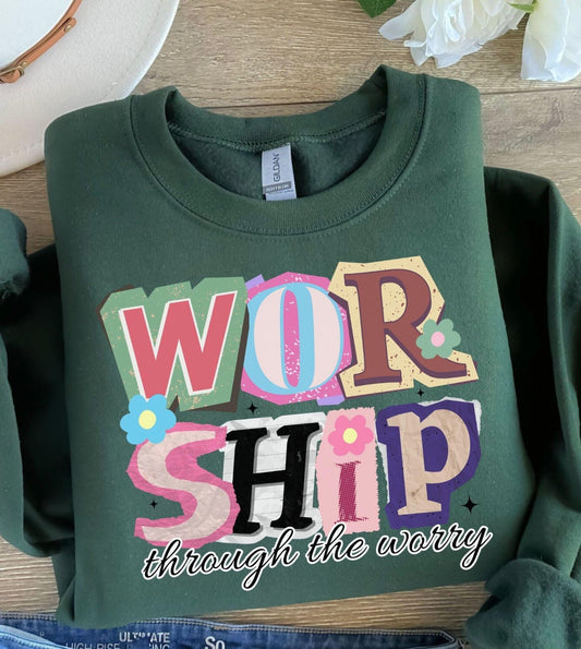 Worship Through The Worry